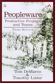 Peopleware: Productive Projects and Teams, 3rd edition