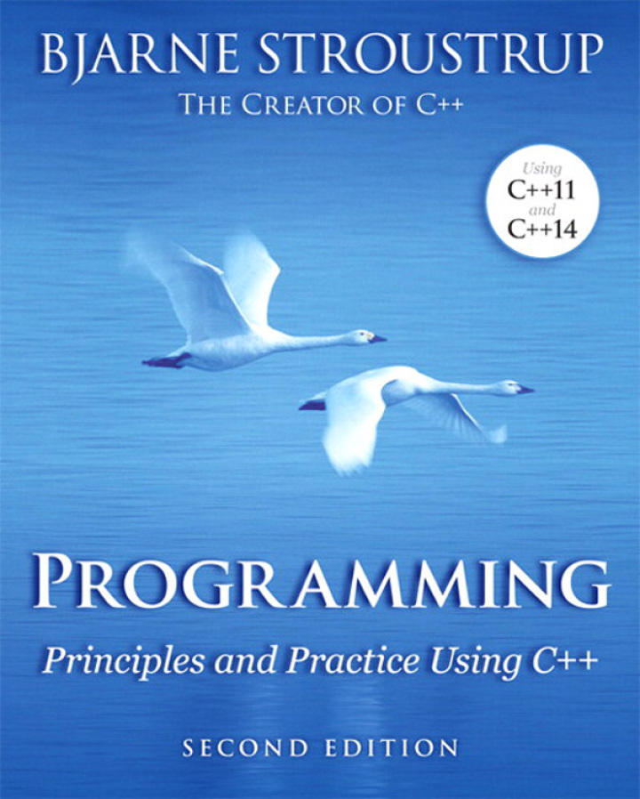 Programming: Principles and Practice Using C++, 2nd edition