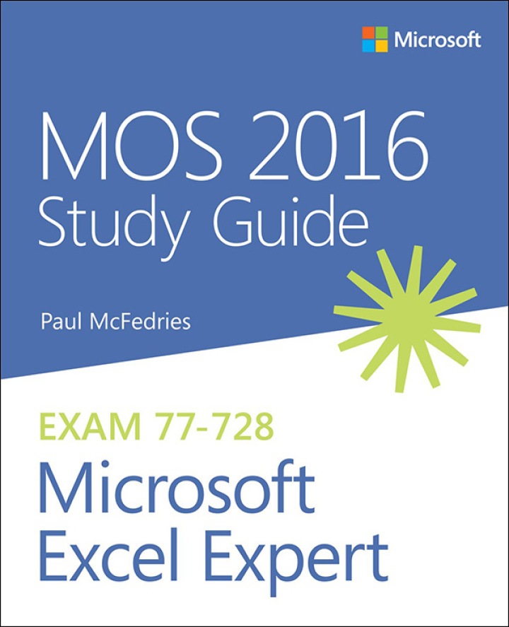MOS 2016 Study Guide for Microsoft Excel Expert, 1st edition