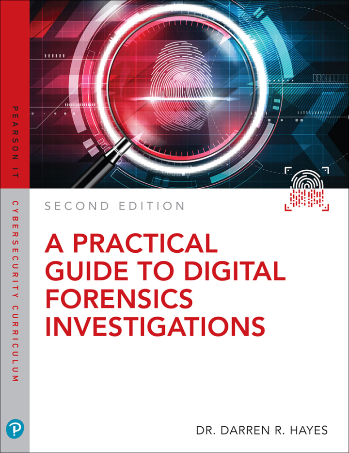 Practical Guide to Digital Forensics Investigations, A, 2nd edition
