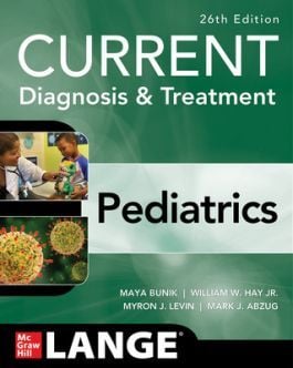 CURRENT Diagnosis & Treatment Pediatrics, Twenty-Sixth Edition (Sách Digital)