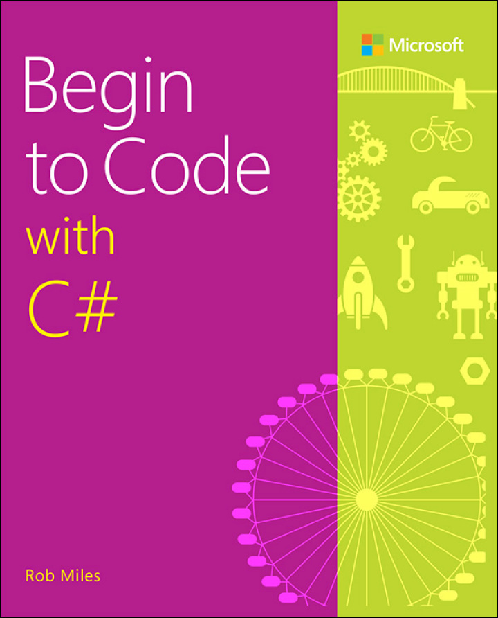 Begin to Code with C#, 1st edition