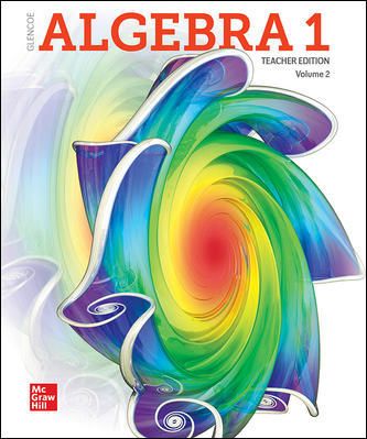 Algebra 1 2018, Teacher Edition, Volume 2