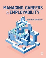 Managing Careers and Employability 1st Edition