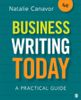 Business Writing Today 4th Edition - A Practical Guide
