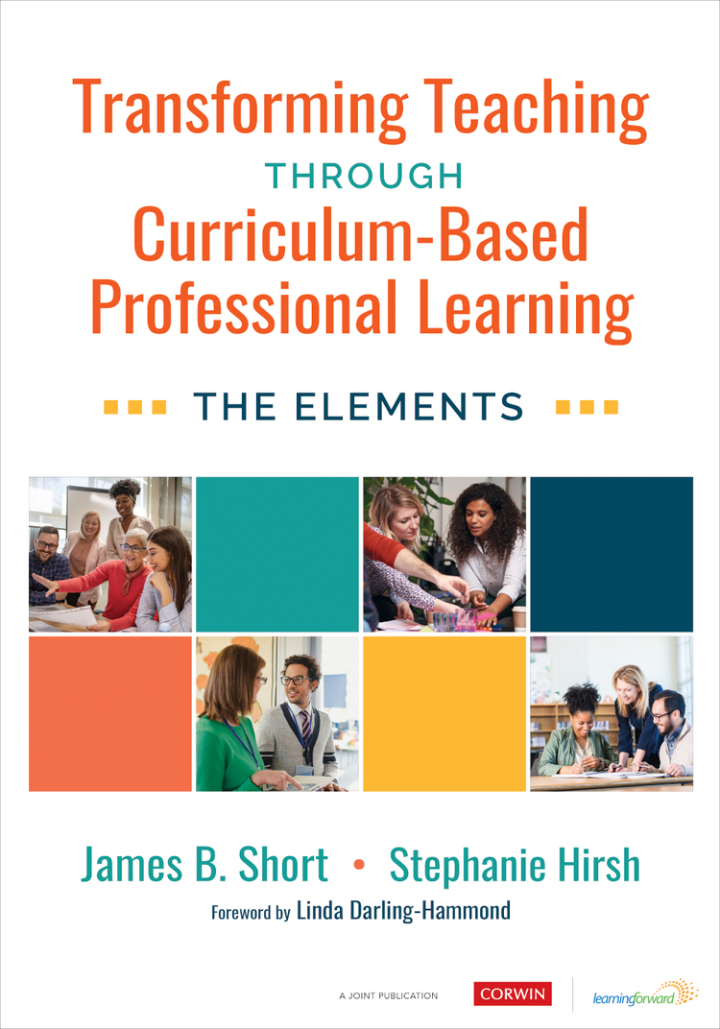 Transforming Teaching Through Curriculum-Based Professional Learning 1st Edition