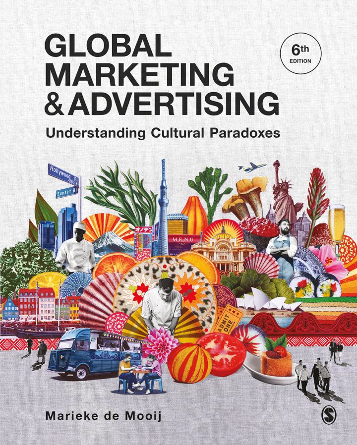 Global Marketing and Advertising 6th Edition - Understanding Cultural Paradoxes