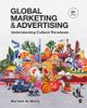 Global Marketing and Advertising 6th Edition - Understanding Cultural Paradoxes