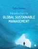 Introduction to Global Sustainable Management 1st Edition