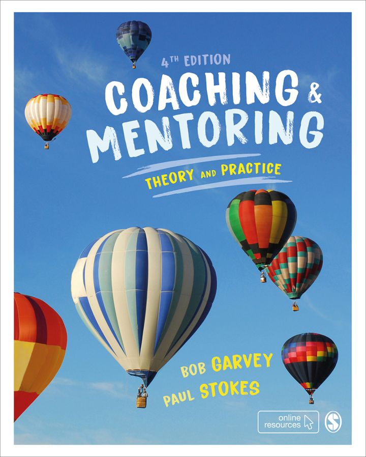 Coaching and Mentoring 4th Edition - Theory and Practice