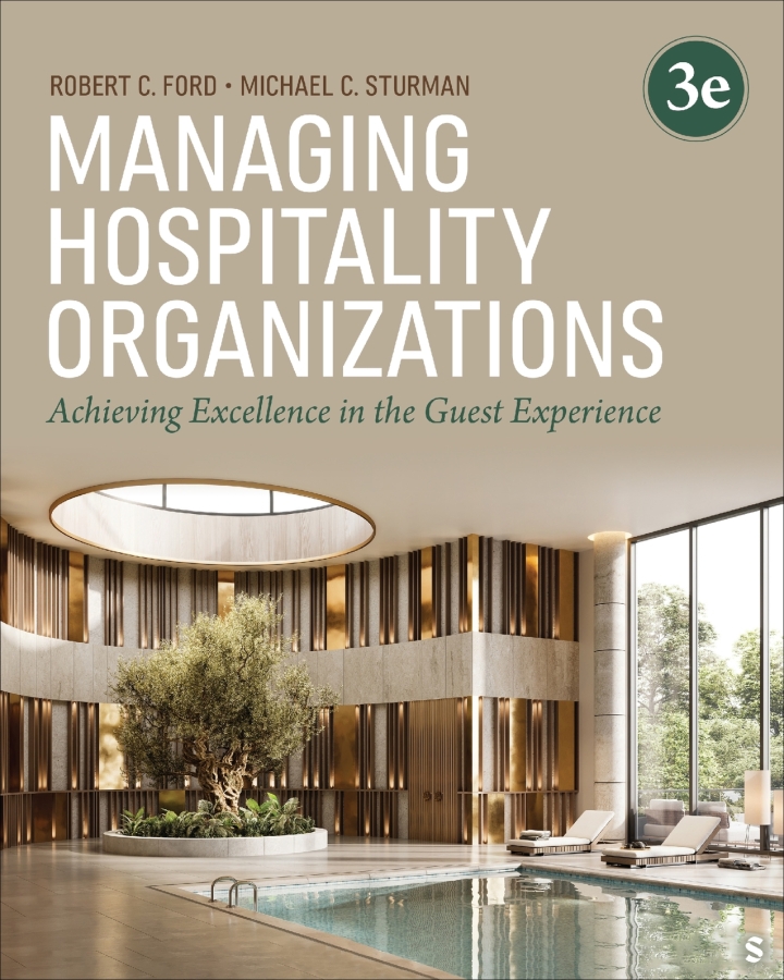 Managing Hospitality Organizations 3rd Edition Achieving Excellence in the Guest Experience