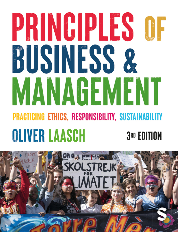 Principles of Business & Management 3rd Edition - Practicing Ethics, Responsibility, Sustainability