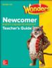 Reading Wonders for English Learners Newcomer Teacher Guide Grades 3-6