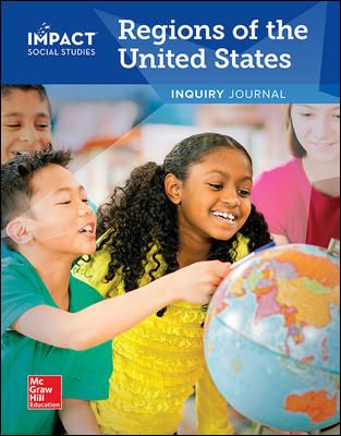 IMPACT Social Studies, Regions of the United States, Grade 4, Inquiry Journal