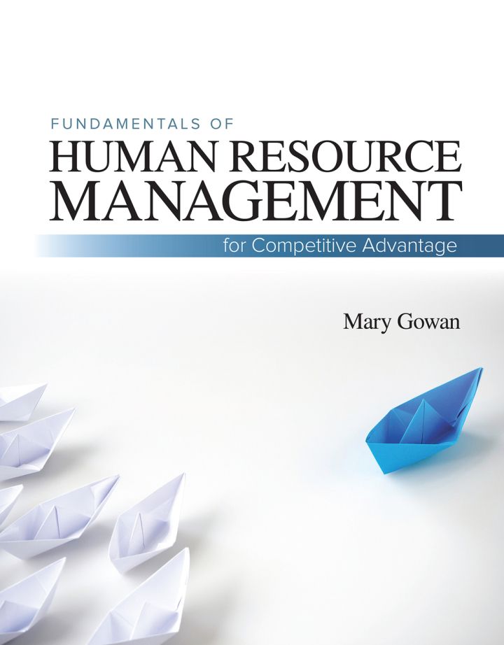 Fundamentals of Human Resource Management 1st Edition - For Competitive Advantage