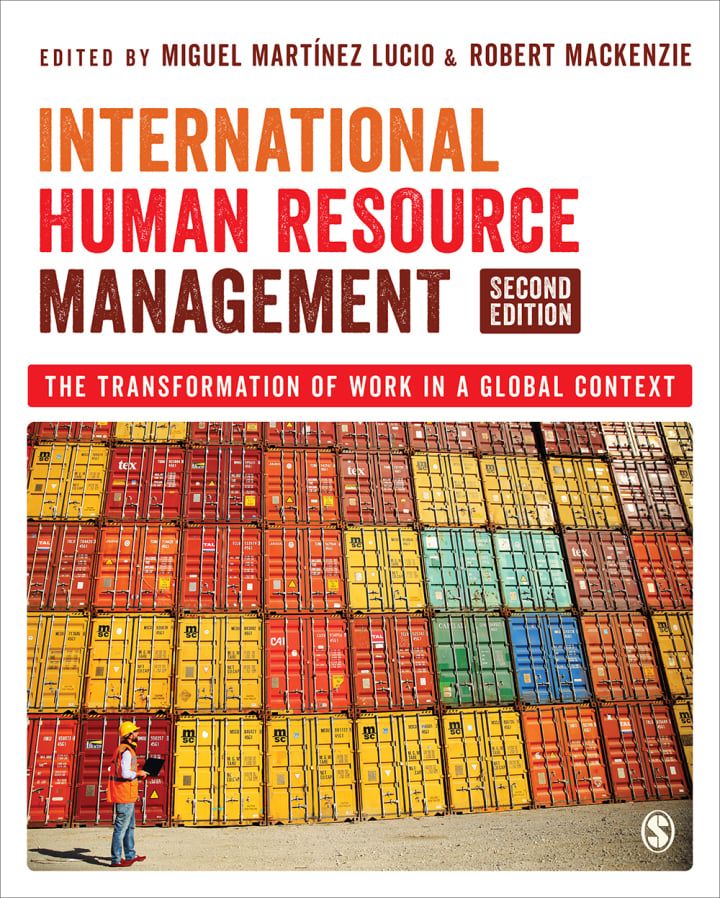 International Human Resource Management 2nd Edition - The Transformation of Work in a Global Context