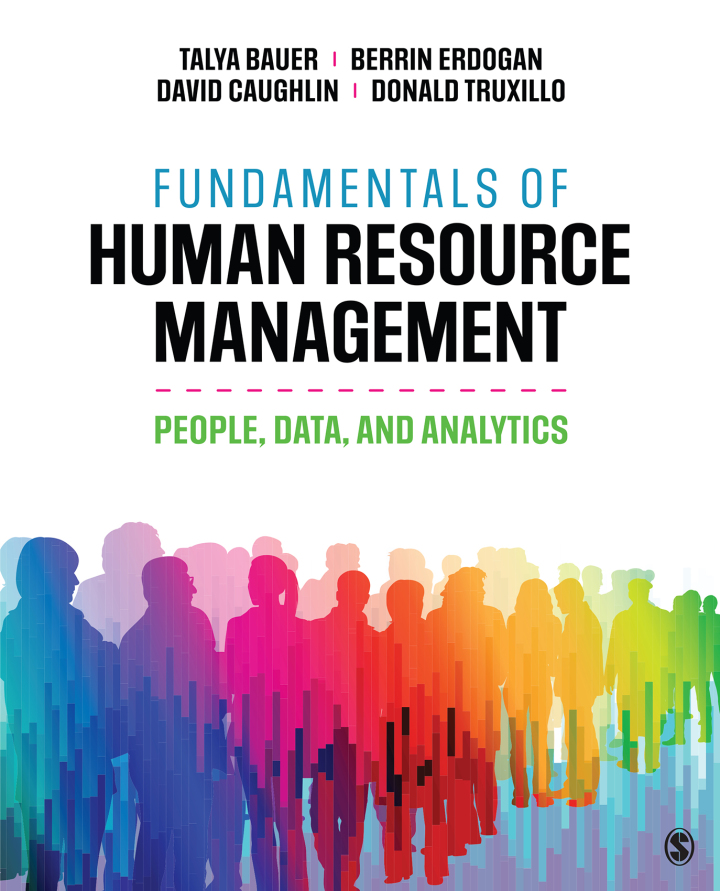 Fundamentals of Human Resource Management: People, Data, and Analytics Interactive Edition 1st Edition