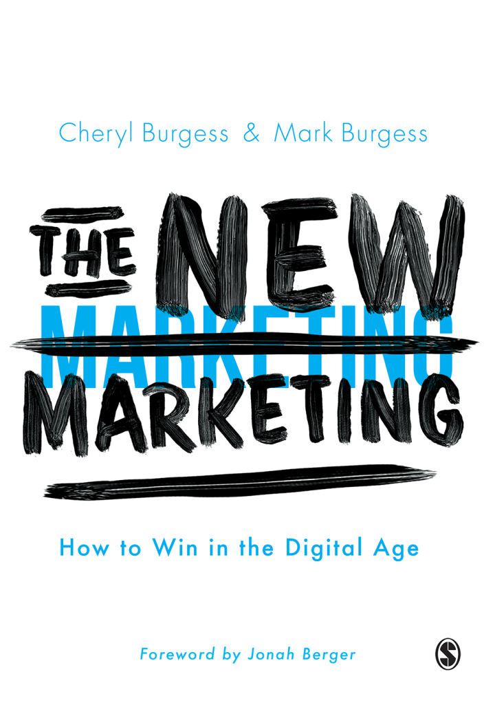 The New Marketing 1st Edition How to Win in the Digital Age