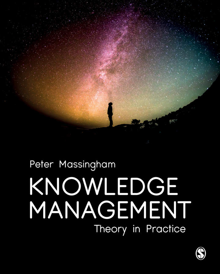 Knowledge Management 1st Edition Theory in Practice