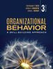 Organizational Behavior 3rd Edition - A Skill-Building Approach
