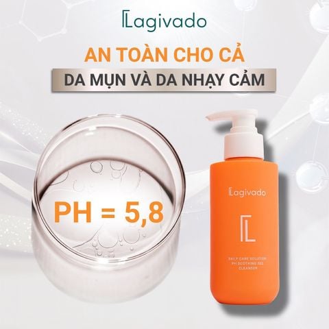 [Nhập mã LAGI100K giảm 100K] Sữa rửa mặt dịu nhẹ với PH = 5,8 không gây kích ứng Lagivado PH Soothing Gel Cleanser 200 ml