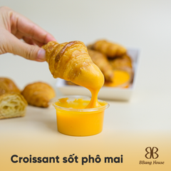 CROISSANT CHẤM SỐT PHÔ MAI