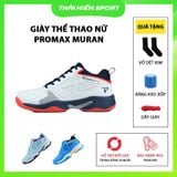  Giày thể thao Nữ Promax Muran 