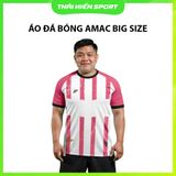  Áo bóng đá Amac Big Size 