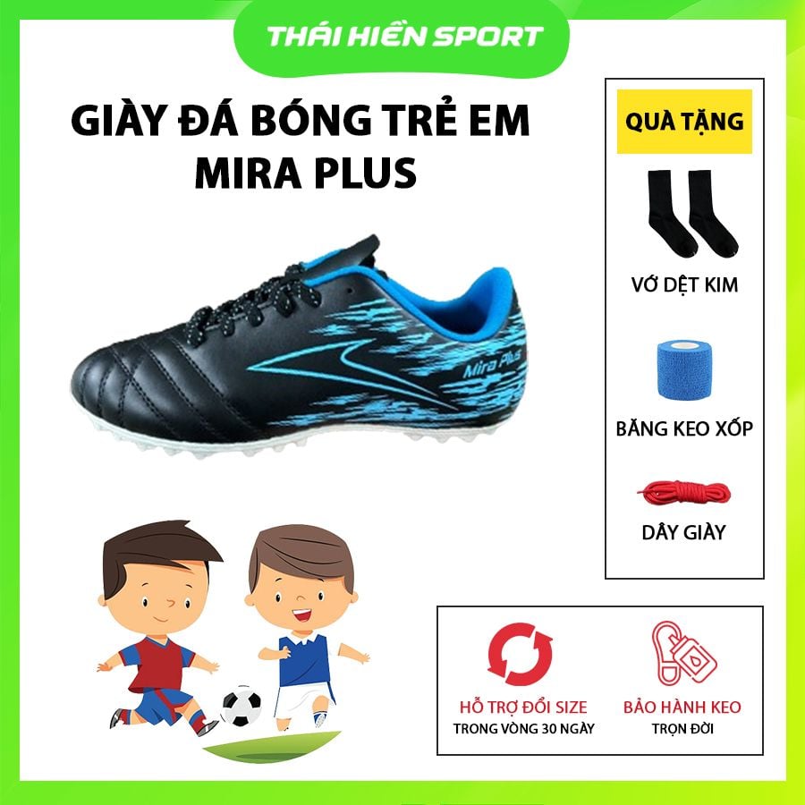  Giày đá bóng trẻ em Mira Plus [Tặng Vớ - Băng keo xốp - Dây giày - Bảo hành keo trọn đời] 