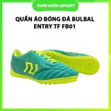  GIÀY ĐÁ BÓNG BULBAL ENTRY TF FB01 