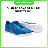  GIÀY ĐÁ BÓNG BULBAL ENTRY TF FB01 