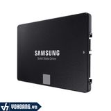  SamSung 870 Evo | Ổ Cứng SSD 250GB 2.5 Inch SATA III MZ-77E250BW | Hàng Chính Hãng 