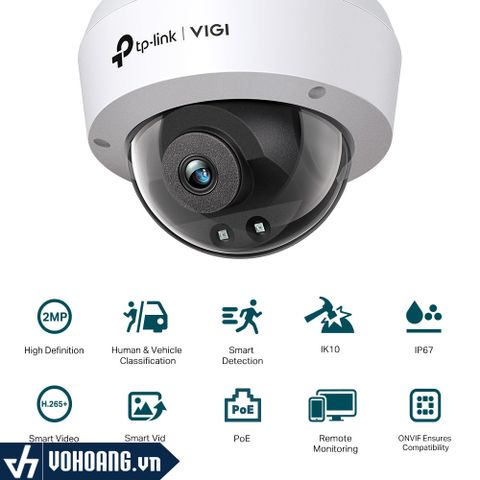  TP-Link VIGI C220I 2.8mm | Camera Dome IP 2MP Hồng Ngoại - Hỗ Trợ Nhận Dạng AI 