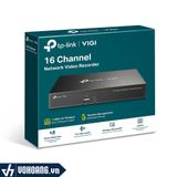  TP-Link VIGI NVR1016H | Đầu Ghi Camera VIGI 16 Kênh - Hỗ Trợ Lên Đến 1x SATA 10TB 