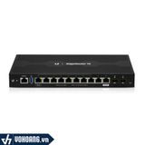  Ubiquiti EdgeRouter ER-12P | Router Cân Bằng Tải Lên Đến 600 User Mới Nhất | Hàng Chính Hãng 