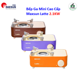 Bếp ga mini dã ngoại Maxsun Latte
