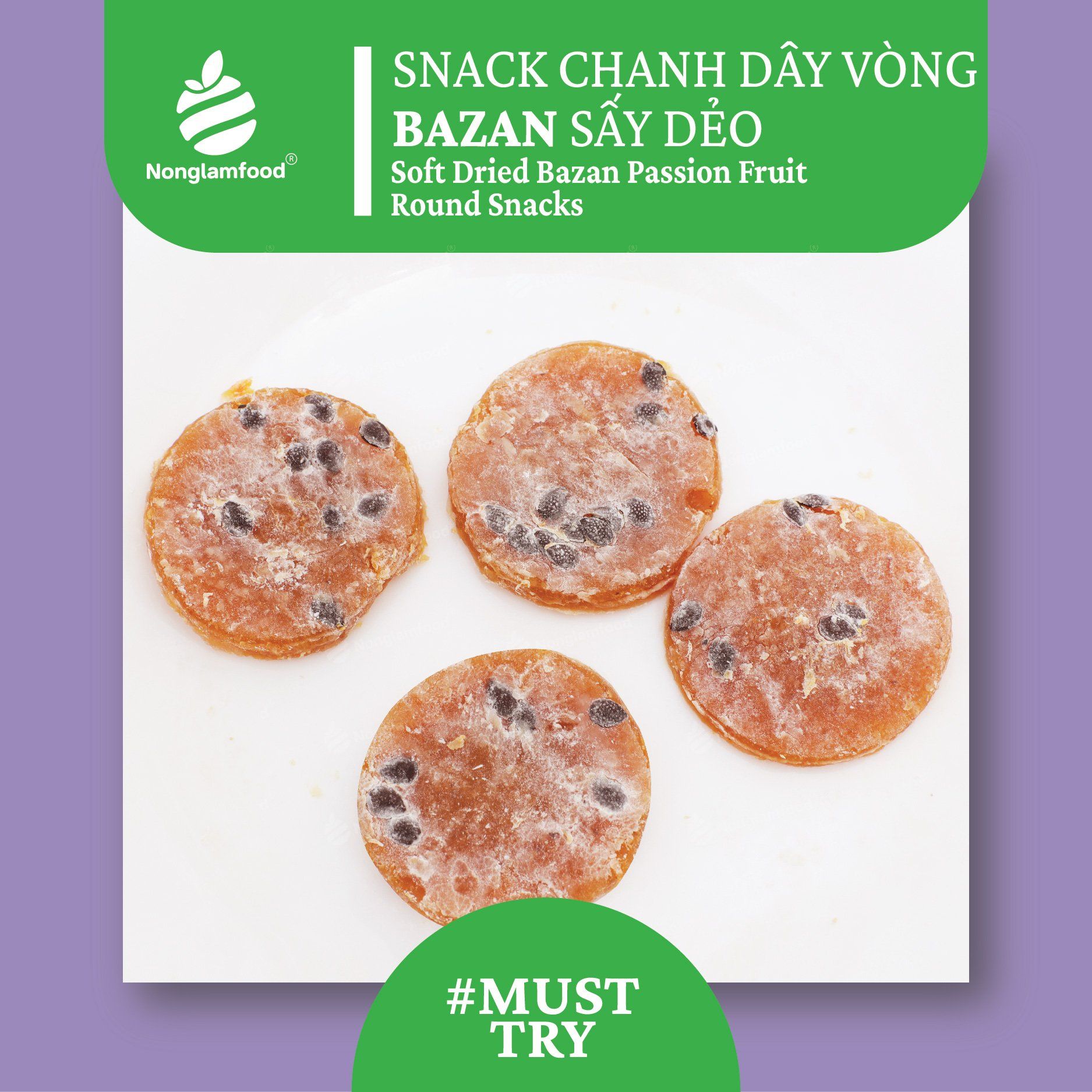 SNACK CHANH DÂY VÒNG BAZAN SẤY DẺO | SOFT DRIED BAZAN PASSION FRUIT ROUND SNACKS