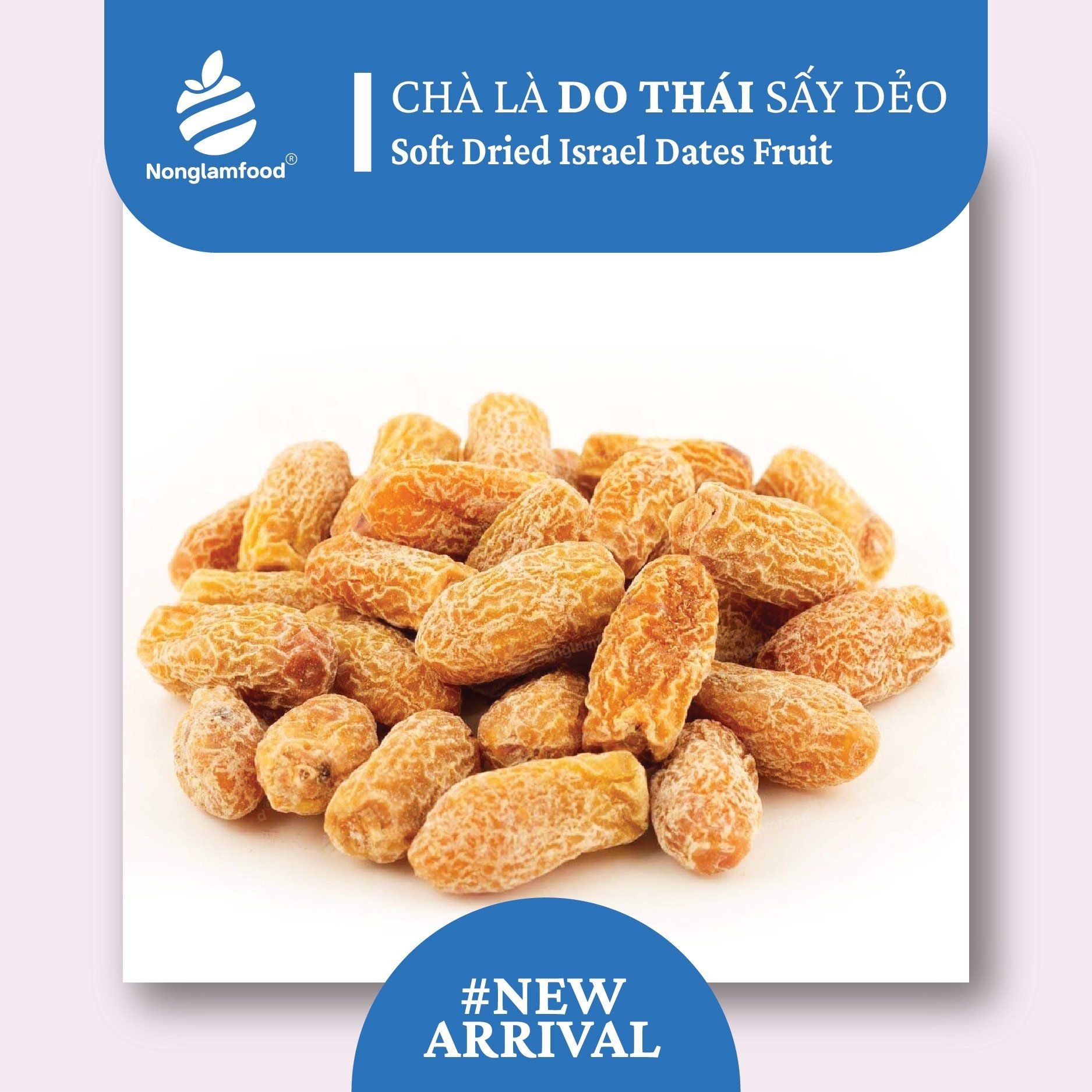 CHÀ LÀ ISRAEL SẤY DẺO | SOFT DRIED DATES FRUIT