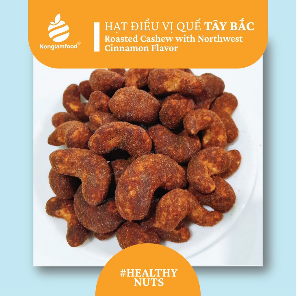 HẠT ĐIỀU VỊ QUẾ TÂY BẮC | ROASTED CASHEW WITH CINNAMON FLAVOR