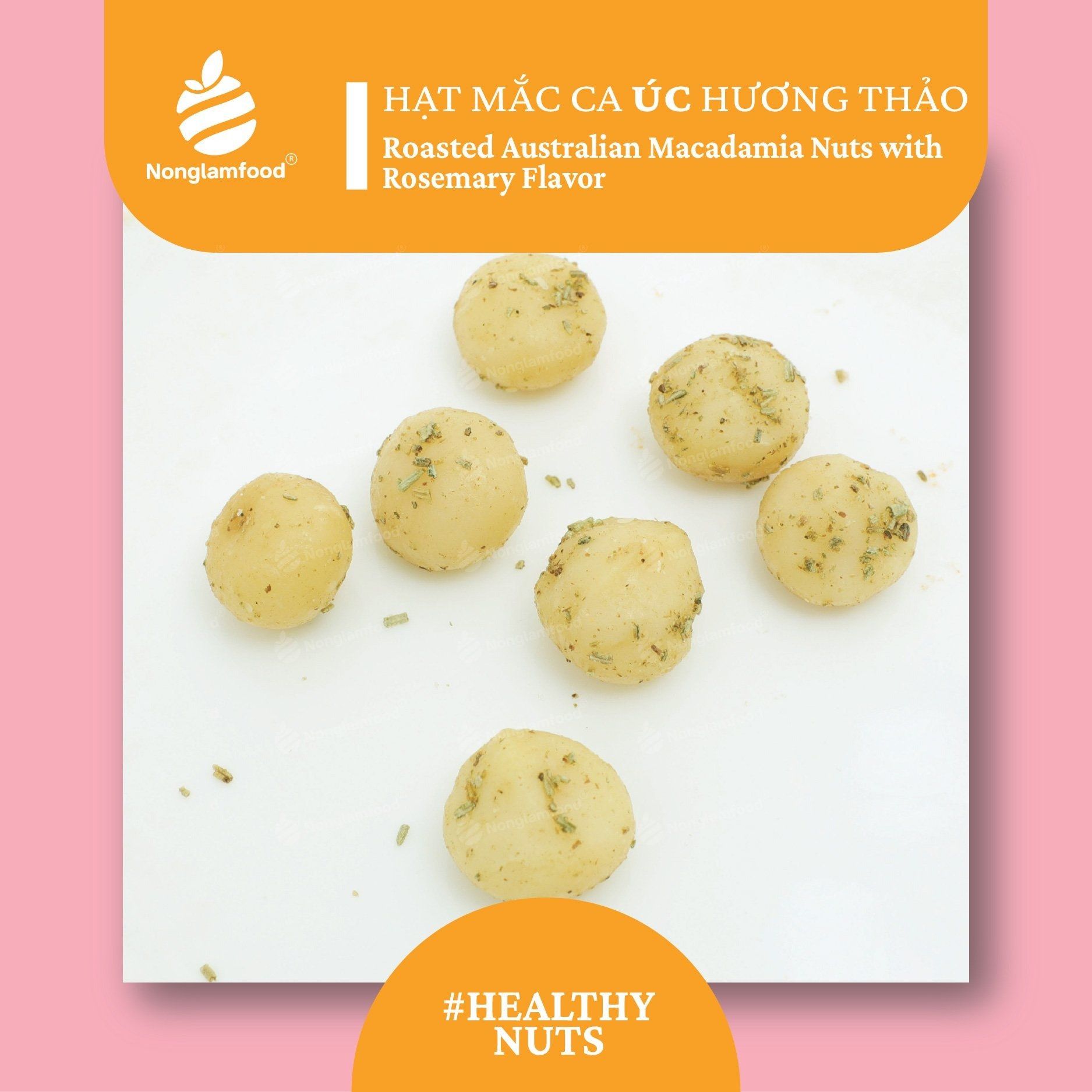 HẠT MẮC CA ÚC HƯƠNG THẢO | ROASTED AUSTRALIAN MACADAMIA NUTS WITH ROSEMARY FLAVOR