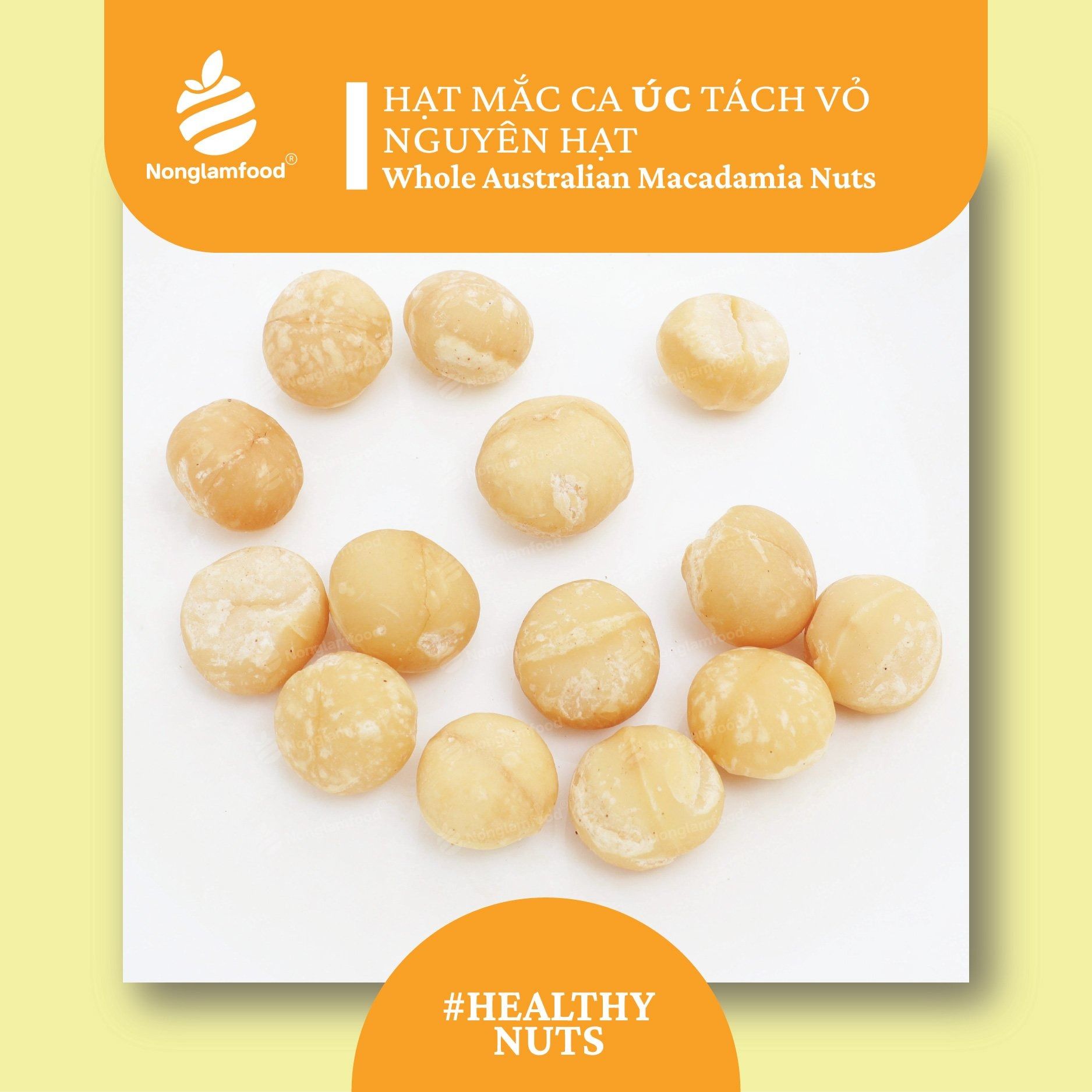HẠT MẮC CA ÚC TÁCH VỎ NGUYÊN HẠT | WHOLE AUSTRALIAN MACADAMIA NUTS