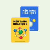 K0-1: NTHH - Nền tảng Hóa học (2 quyển tập 1, 2)