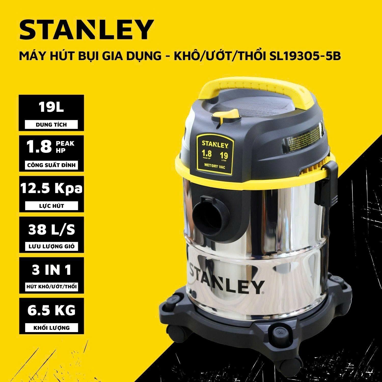 Máy hút bụi gia dụng 3 chức năng Khô/ướt/thổi Stanley SL19305-5B