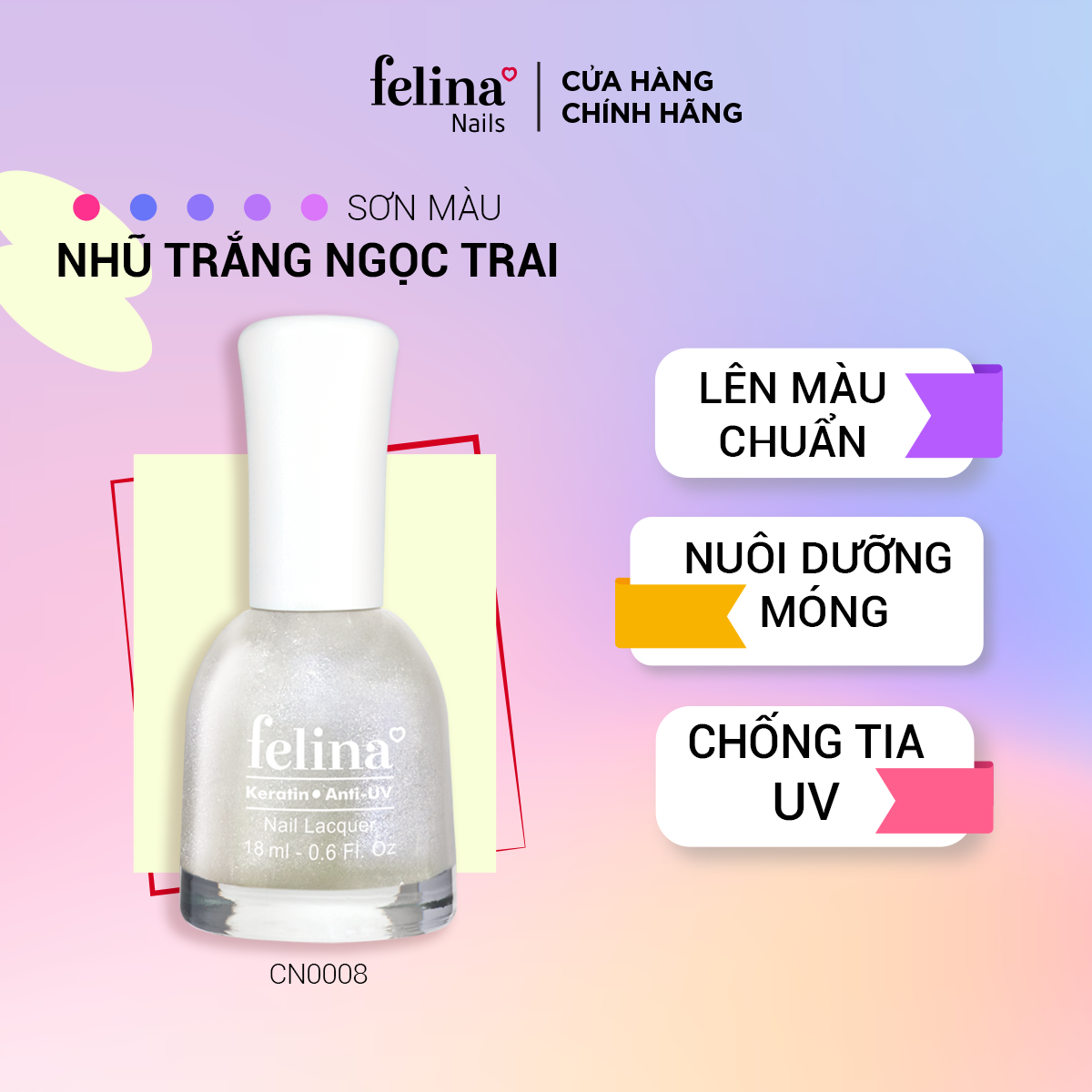  Sơn móng tay Felina Màu Nhũ Trắng Ngọc Trai - CN0008- 79 