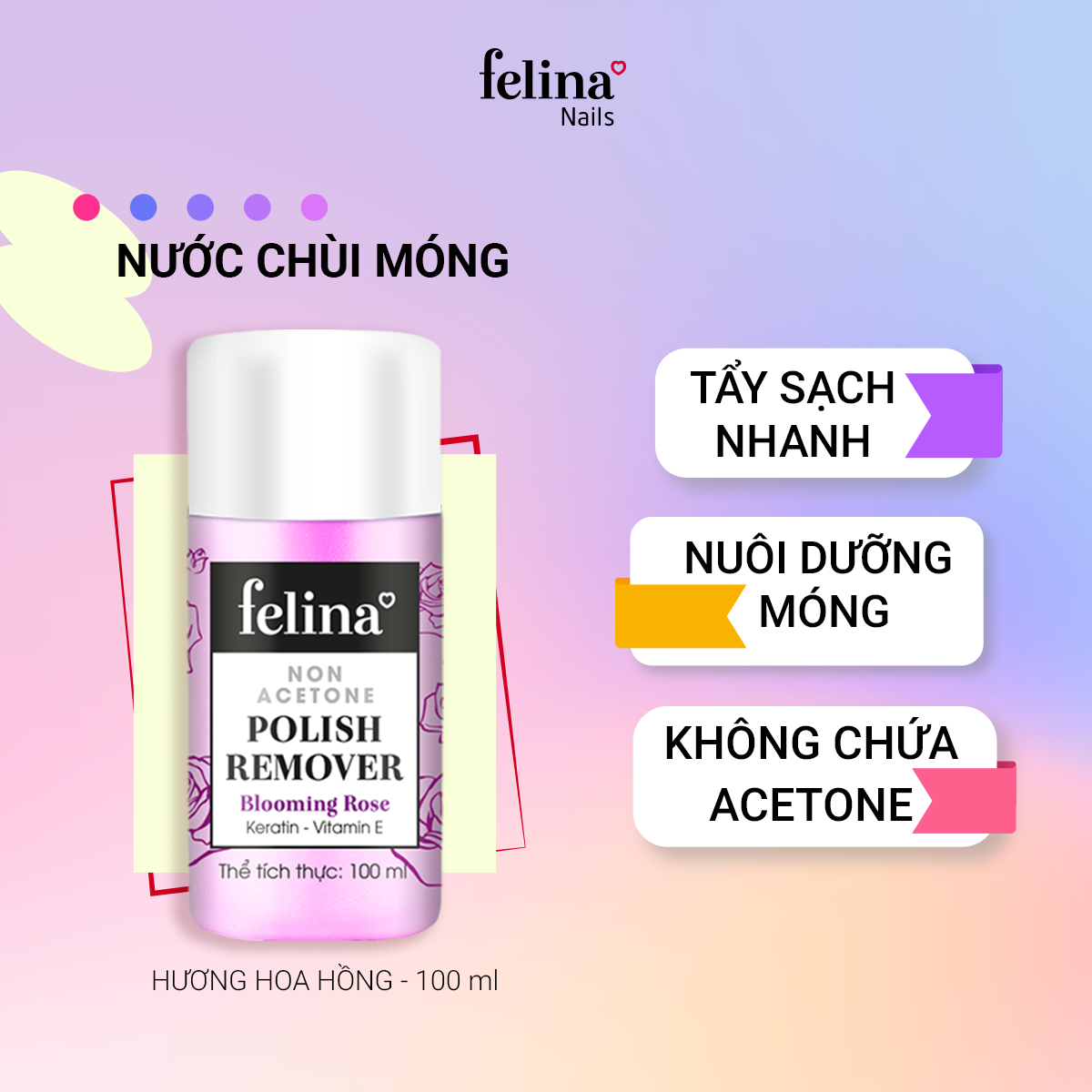  Nước chùi móng Non - Acetone Felina Hương hoa hồng tím 100ml - NA012 