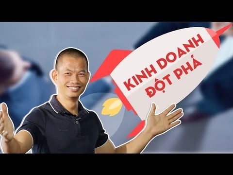  Kinh doanh đột phá 