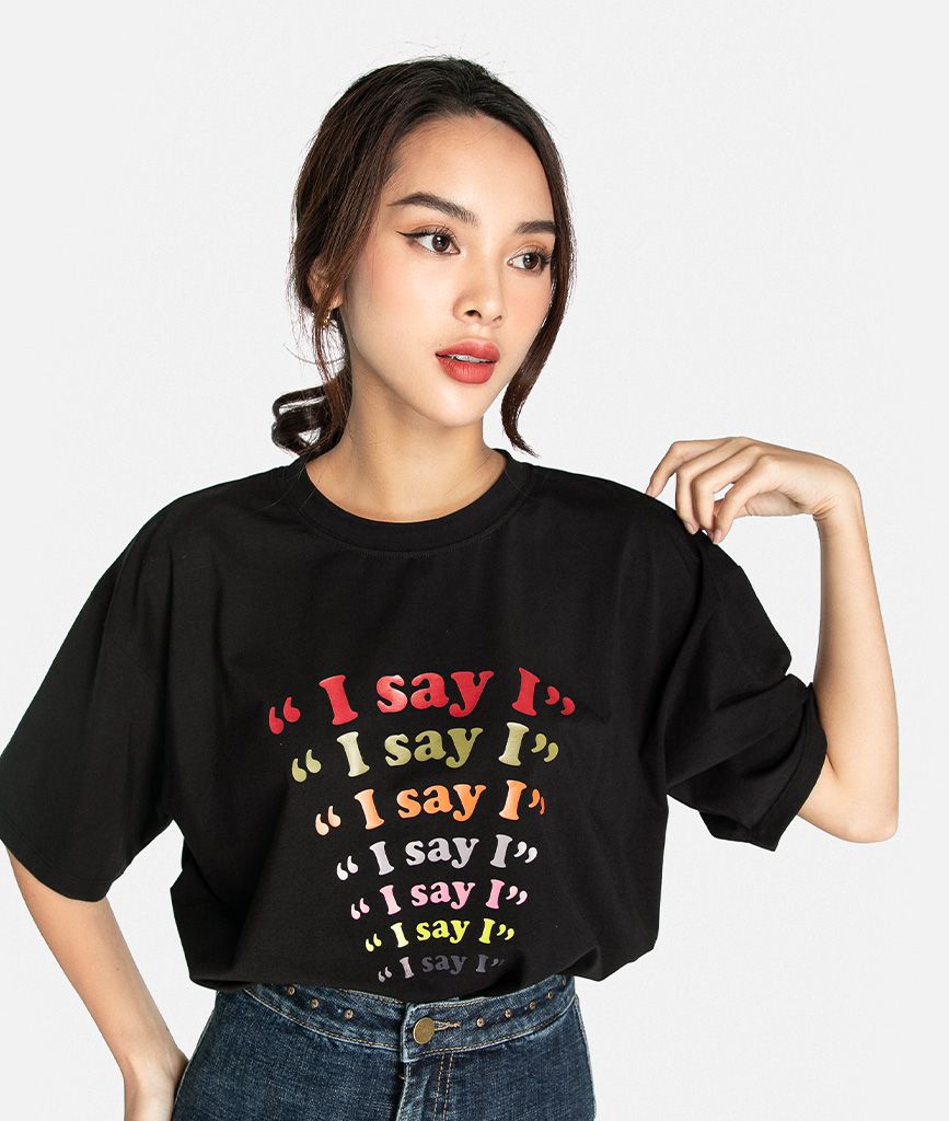 Áo thun oversize in chữ “ I say I” - Lỗi