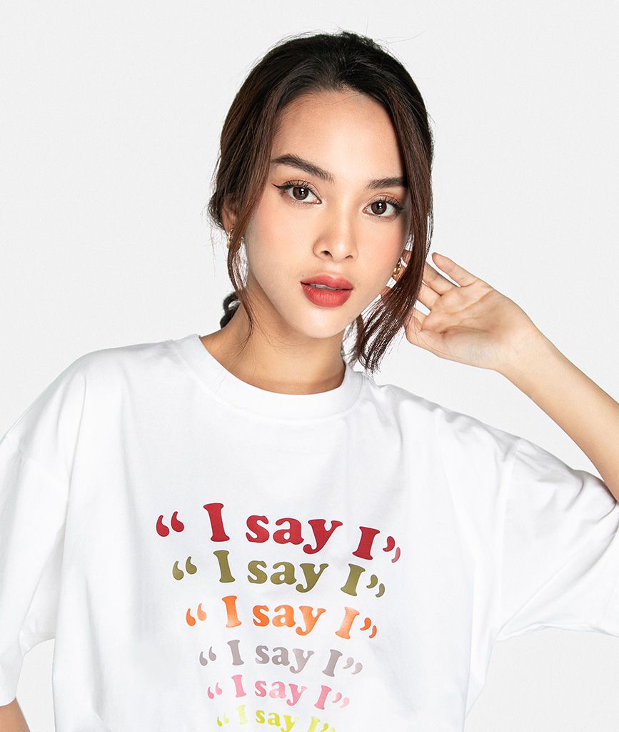 Áo thun oversize in chữ “ I say I” - Lỗi