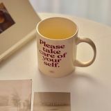  Cốc Please Take Care Of Yourself 