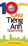 10 câu tiếng Anh quan trọng